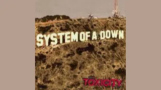 Toxicity - System of a Down Full Album (Guitar Only)
