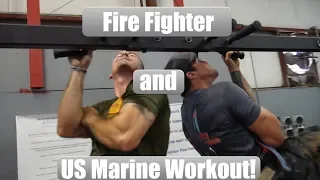 Fire Fighter and Marine Workout!