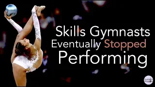 Skills gymnasts eventually stopped performing | RG Skills