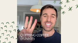 Quitting Coffee