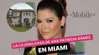 La lujosa casa donde vive Ana Patricia Gámez en Miami
