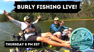 Burly Fishing LIVE! Scouting New Water