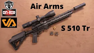 Air Arms S 510 Tr "Full Review"
