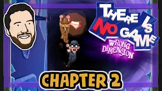 ELEMENTARY QUANTUM PHYSICS | Let's Play There Is No Game: Wrong Dimension - PART 2 | Graeme Games