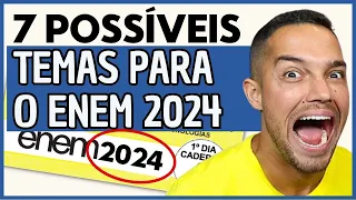 7 Possíveis Temas de Redação Para o ENEM 2024 | PROFINHO