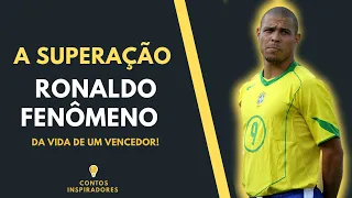 Superação de Ronaldo Fenômeno