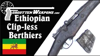 No Clip, No Problem! Ethiopian Gunsmithing Solutions (Berthier)