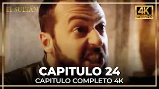 El Sultán | Capitulo 24 Completo (4K)