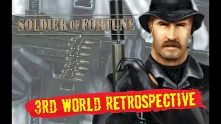 Soldier of Fortune: A 3rd world retrospective