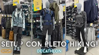 Setup completo hiking uomo & donna al Decathlon!