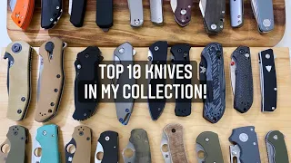 The Top 10 Knives In My Personal Collection!