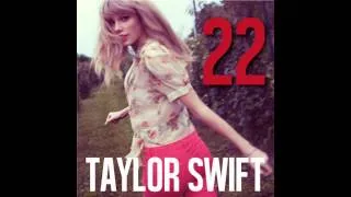 Taylor Swift- 22- ACOUSTIC