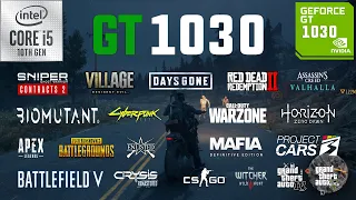 GT 1030 Test in 25 Games in 2021