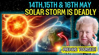 Prepare Yourself! The Ultimate Solar Storm of History Approaches!✨Dolores Cannon