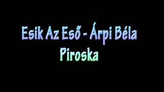 Csóré Béla-Miklovics Árpi Esik Az Eső