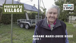 Courtieux TV vous présente Portrait de Village avec Madame Marie-Louise Rousé et ses 94 ans Partie 1