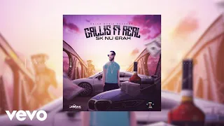 SK Nu Era - Gallis Fi Real (Official Audio)