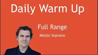 Daily Singing Warm Up - Mezzo Soprano