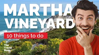 TOP 10 Things to do in Martha's Vineyard, Massachusetts 2023!