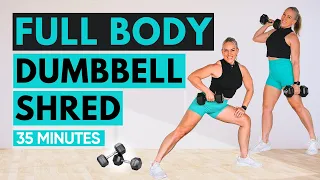 35 MIN Dumbbell Shred | Over 40 Fat Burning Workout | No Repeat