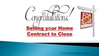 Congratulations!  You Are Under Contract!