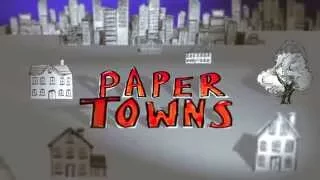 Paper Towns book trailer