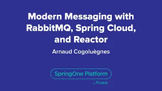 Modern Messaging with RabbitMQ, Spring Cloud and Reactor