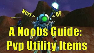 A Noobs Guide: Pvp Utility Items Part 1 - Classic WoW