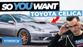 So You Want a Toyota Celica