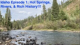 SVA Idaho Episode 1: Exploring Hot Springs, Rivers, & the Rich History of the Idaho Gold Rush