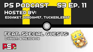 Pokémon Speedruns Podcast Season 3 Episode 11 ft. Dynam & Headbob