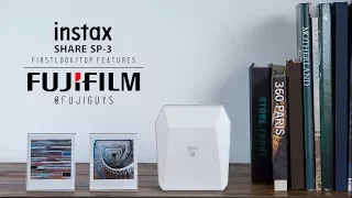 Fuji Guys - FUJIFILM instax Share SP-3 - First Look and Top Features