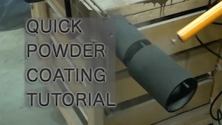 Quick Powder Coating Tutorial
