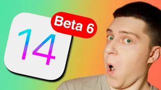 НЕОЖИДАННО!! Apple выпустила iOS 14 Beta 6! РАБОТА НАД ОШИБКАМИ! Когда Public Beta 5? ЧТО НОВОГО?