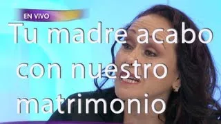 Tu madre acabo con nuestro matrimonio - Cosas de la vida