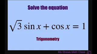 Solve equation sqrt(3) sin x + cos x =1. Give general solution.