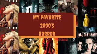 My Favorite Horror Movies of the 2000s so far.