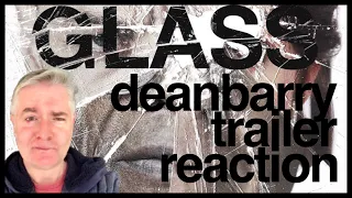 Glass Official Trailer REACTION