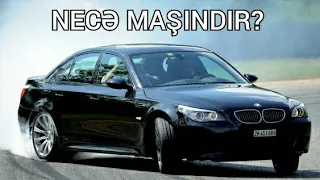 BMW 5-ci seriya E60 necə maşındır?
