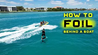 How to FOIL behind a boat