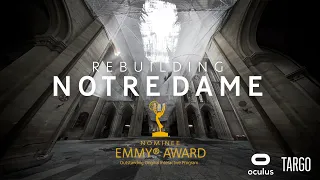 Rebuilding Notre Dame - VR documentary trailer