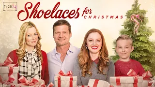 Shoelaces for Christmas (2018) | Full Christmas Movie | Bailey Chase, Jessica Morris, Mia Topalian