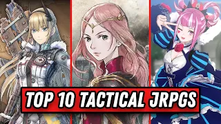 10 BEST Tactical JRPGs That You Must Play!