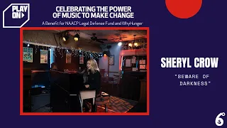 Sheryl Crow performing "Beware of Darkness" for Play On: A Benefit Concert