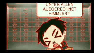 UNTER ALLEN AUSGERECHNET HIMMLER!!! (⚠️⚠️⚠️Warning: Extra Loud!!⚠️⚠️⚠️)