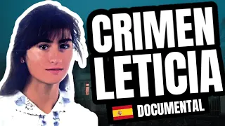 El Crimen de Leticia Lebrato 🇪🇦 (Documental)