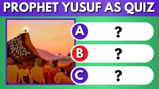 Prophet Yusuf AS Quiz | Islam Quiz (no music)