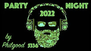 Funky Disco House" Party Night 2022 " Original Mix by Philgood 5336