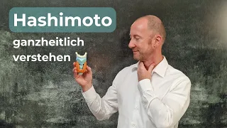 Hashimoto ganzheitlich verstehen und therapieren