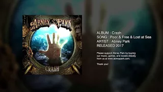 Poor and Free and Lost at Sea by Abney Park from the album Crash